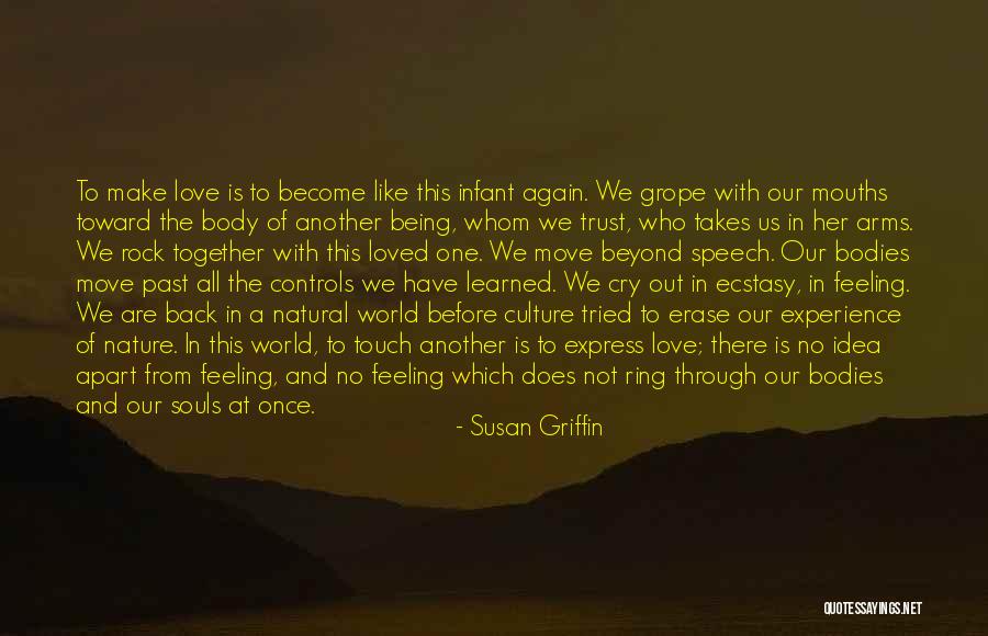 Love Is Like A Rock Quotes By Susan Griffin Love Is Like A Rock Quotes By Susan Griffin
