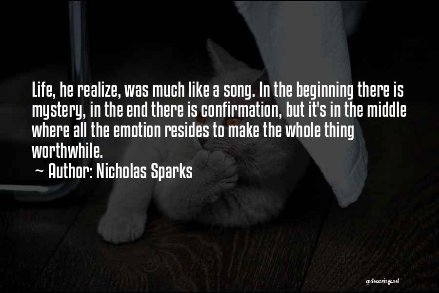 Love Is Like A Song Quotes By Nicholas Sparks