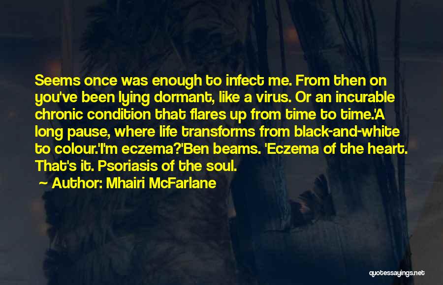 Love Is Like A Virus Quotes By Mhairi McFarlane