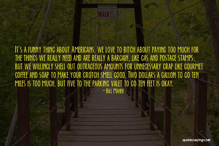 Love Is Like Coffee Quotes By Bill Maher Love Is Like Coffee Quotes By Bill Maher