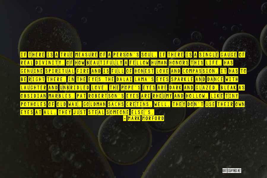 Love Is Like Dance Quotes By Mark Morford Love Is Like Dance Quotes By Mark Morford