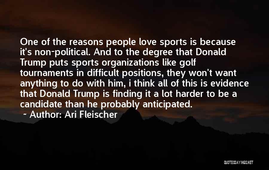 Love Is Like Golf Quotes By Ari Fleischer