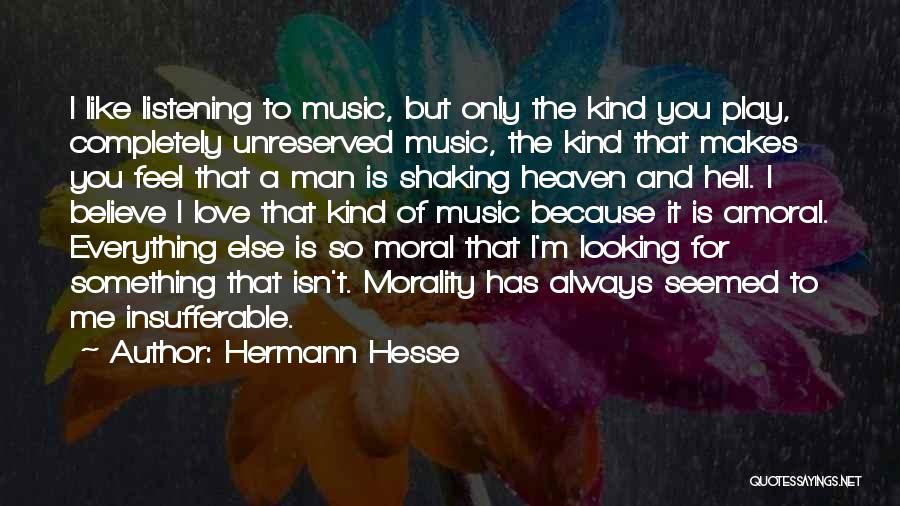 Love Is Like Hell Quotes By Hermann Hesse