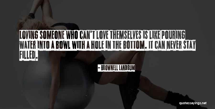 Love Is Like Water Quotes By Brownell Landrum Love Is Like Water Quotes By Brownell Landrum