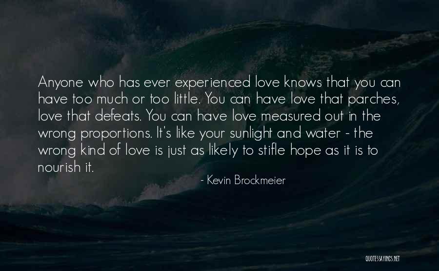 Love Is Like Water Quotes By Kevin Brockmeier