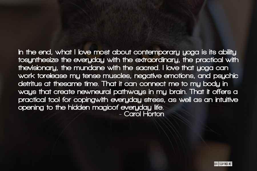 Love Is Magic Quotes By Carol Horton Love Is Magic Quotes By Carol Horton