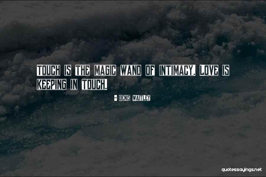 Love Is Magic Quotes By Denis Waitley Love Is Magic Quotes By Denis Waitley