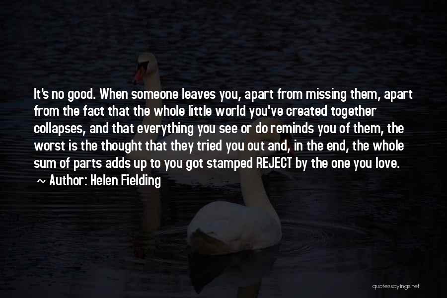 Love Is Missing You Quotes By Helen Fielding