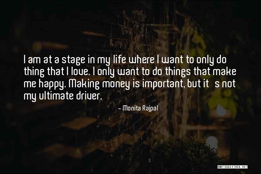 Love Is More Important Than Money Quotes By Monita Rajpal Love Is More Important Than Money Quotes By Monita Rajpal