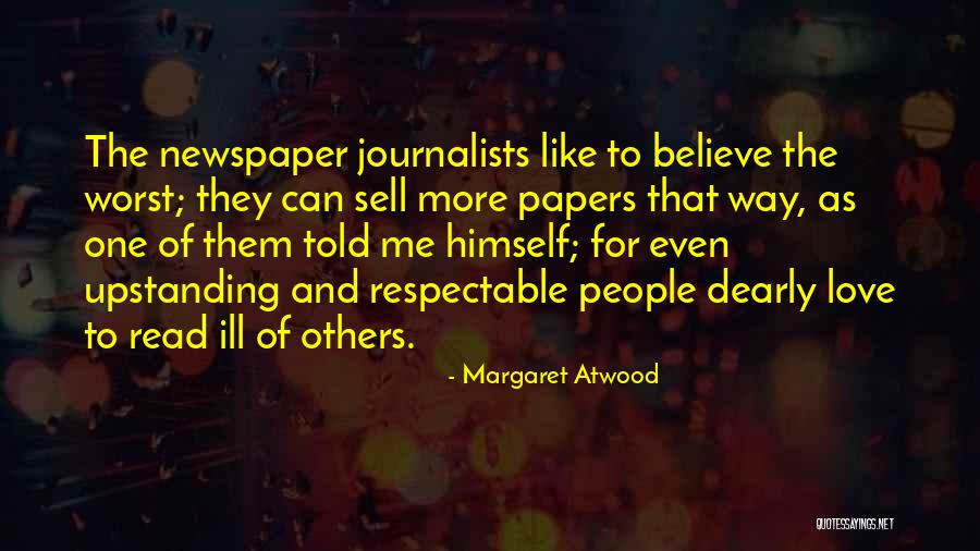 Love Is Newspaper Quotes By Margaret Atwood Love Is Newspaper Quotes By Margaret Atwood