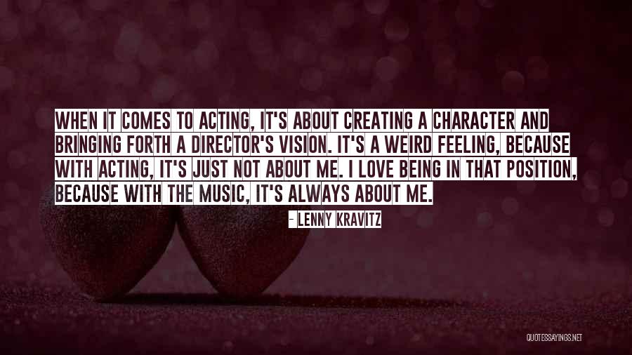 Love Is Not A Feeling Quotes By Lenny Kravitz Love Is Not A Feeling Quotes By Lenny Kravitz