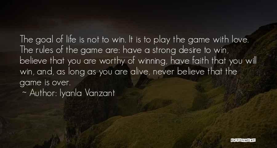 Love Is Not A Game Quotes By Iyanla Vanzant