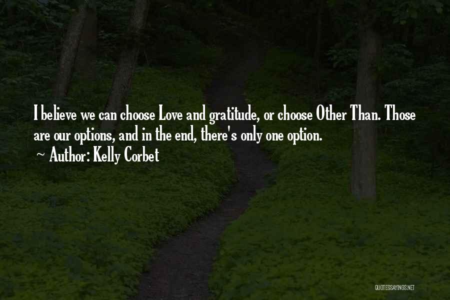 Love Is Not An Option Quotes By Kelly Corbet