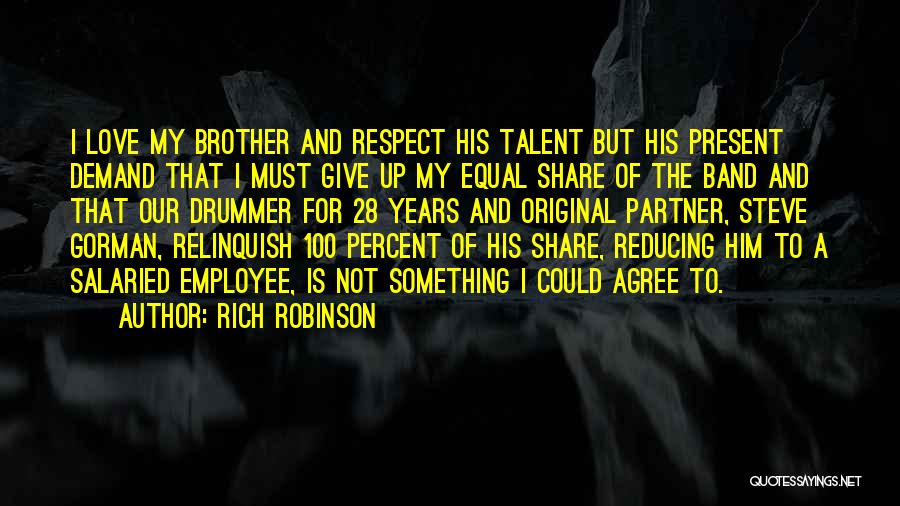 Love Is Not Equal Quotes By Rich Robinson