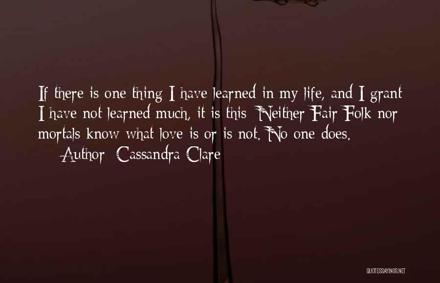 Love Is Not Fair Quotes By Cassandra Clare
