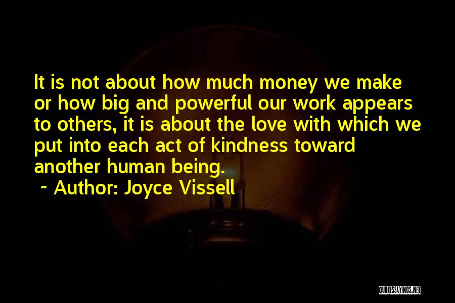 Love Is Not Money Quotes By Joyce Vissell