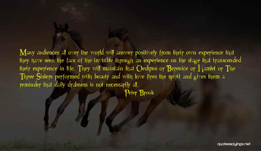 Love Is Not Over Quotes By Peter Brook Love Is Not Over Quotes By Peter Brook