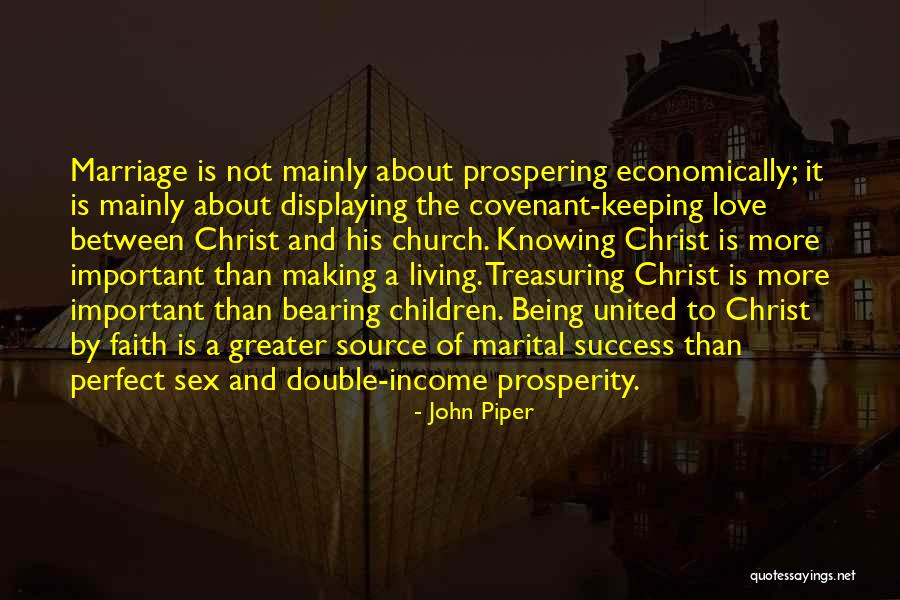 Love Is Not Perfect Quotes By John Piper Love Is Not Perfect Quotes By John Piper