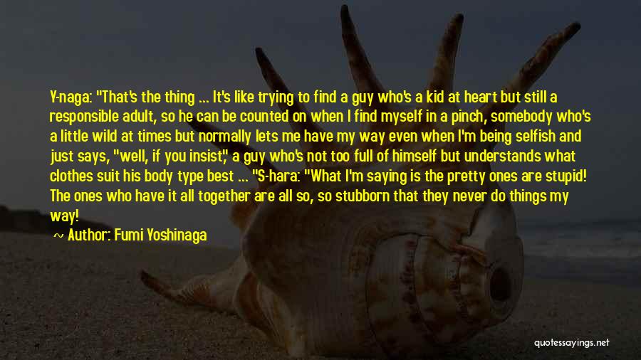 Love Is Not Selfish Quotes By Fumi Yoshinaga