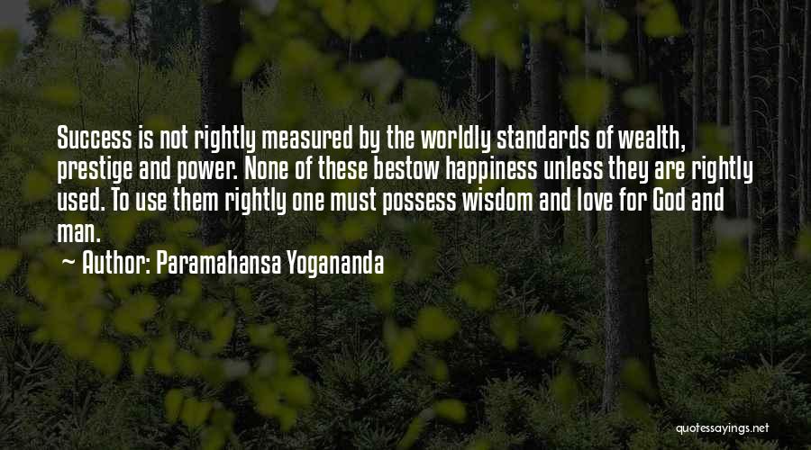 Love Is Not To Possess Quotes By Paramahansa Yogananda