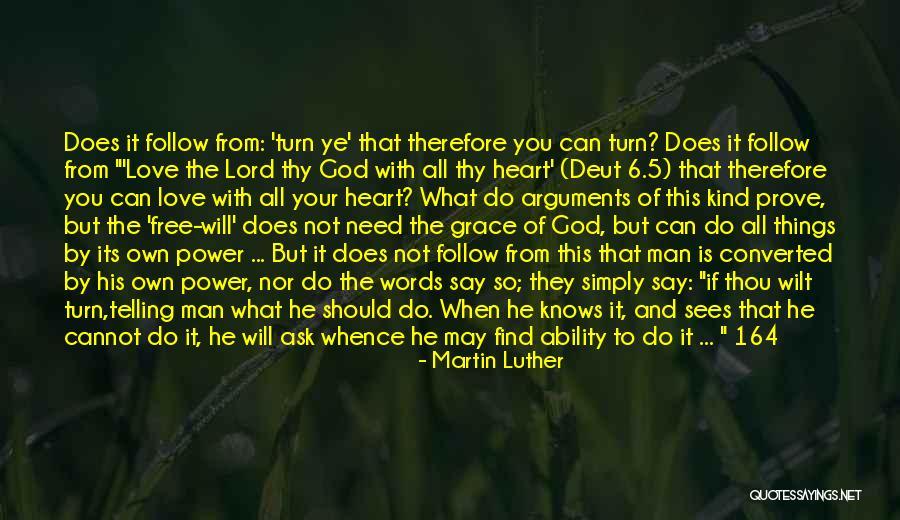 Love Is Not What You Say Quotes By Martin Luther Love Is Not What You Say Quotes By Martin Luther