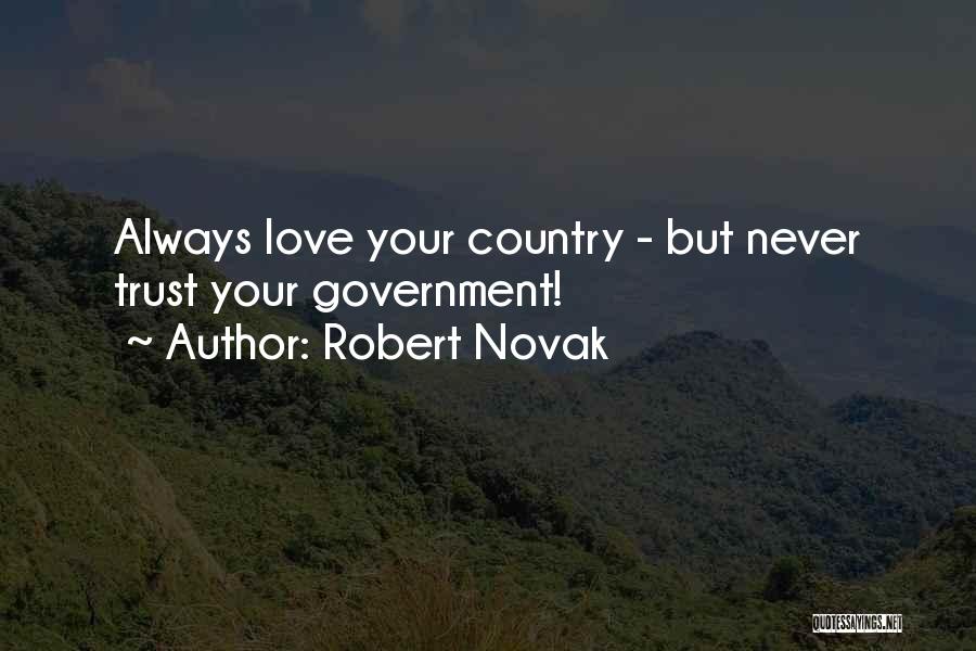 Love Is Nothing Without Trust Quotes By Robert Novak