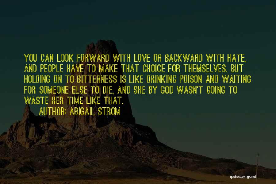 Love Is Poison Quotes By Abigail Strom