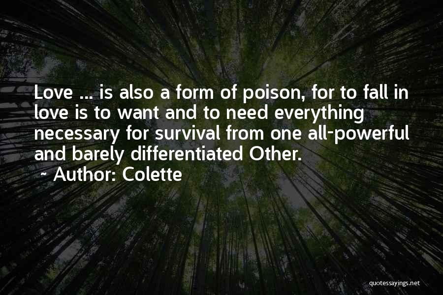 Love Is Poison Quotes By Colette
