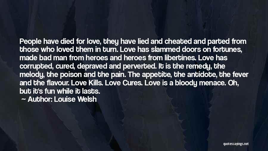 Love Is Poison Quotes By Louise Welsh