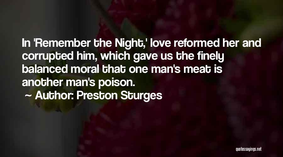 Love Is Poison Quotes By Preston Sturges