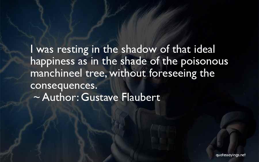 Love Is Poisonous Quotes By Gustave Flaubert