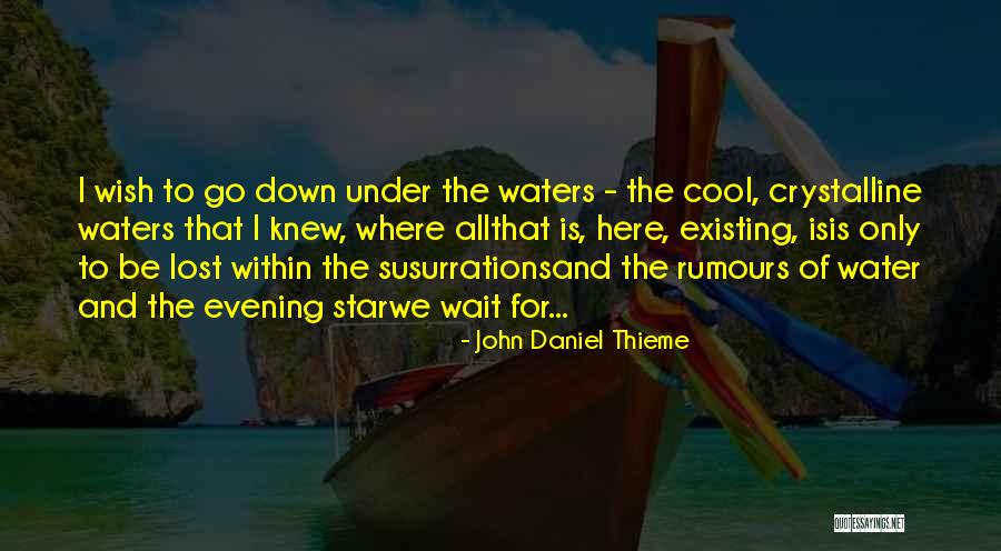 Love Is Restlessness Quotes By John Daniel Thieme Love Is Restlessness Quotes By John Daniel Thieme