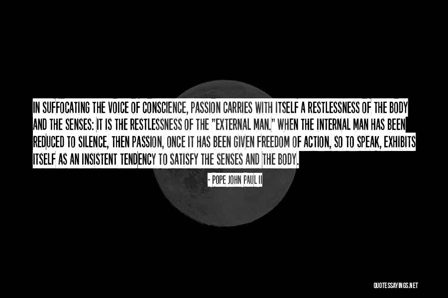 Love Is Restlessness Quotes By Pope John Paul II Love Is Restlessness Quotes By Pope John Paul II