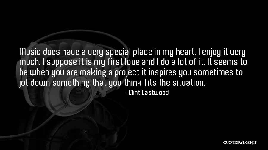 Love Is Something Special Quotes By Clint Eastwood