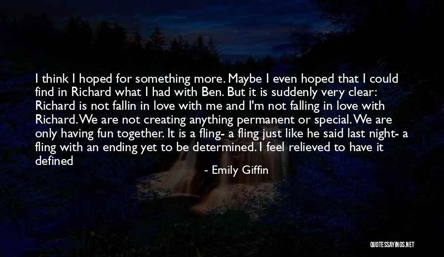 Love Is Something Special Quotes By Emily Giffin