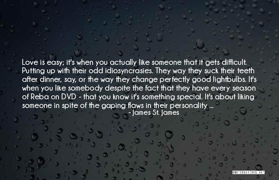 Love Is Something Special Quotes By James St. James