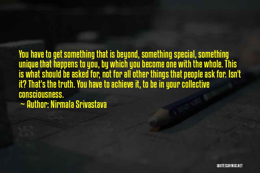Love Is Something Special Quotes By Nirmala Srivastava