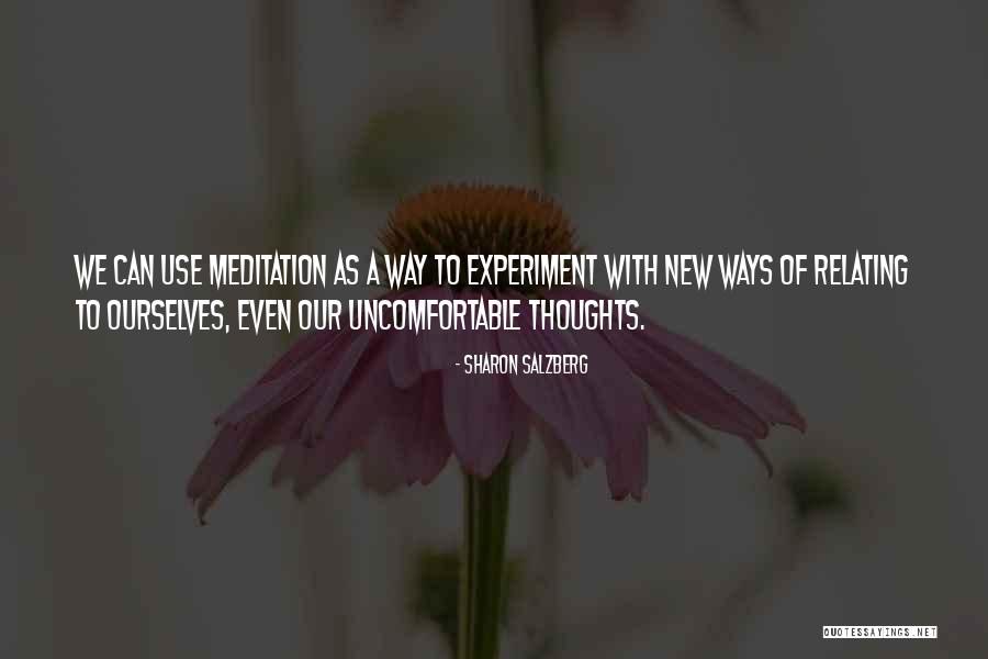 Love Is Sometimes Uncomfortable Quotes By Sharon Salzberg Love Is Sometimes Uncomfortable Quotes By Sharon Salzberg