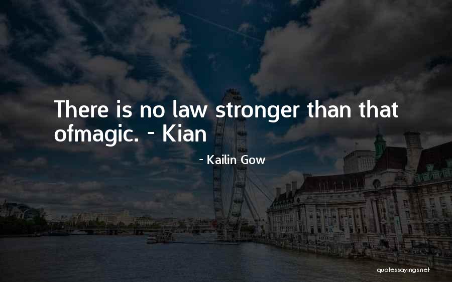 Love Is Stronger Than Quotes By Kailin Gow Love Is Stronger Than Quotes By Kailin Gow