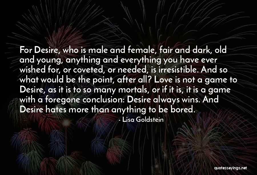 Love Is Stronger Than Quotes By Lisa Goldstein Love Is Stronger Than Quotes By Lisa Goldstein