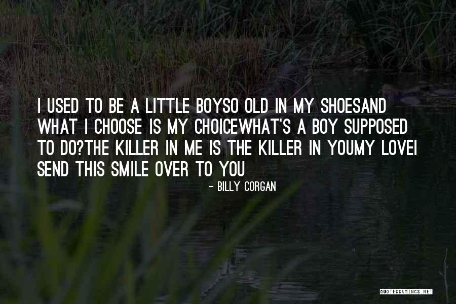 Love Is Supposed To Be Quotes By Billy Corgan Love Is Supposed To Be Quotes By Billy Corgan