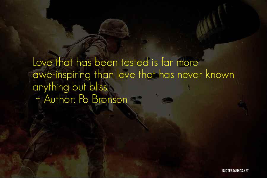 Love Is Tested Quotes By Po Bronson