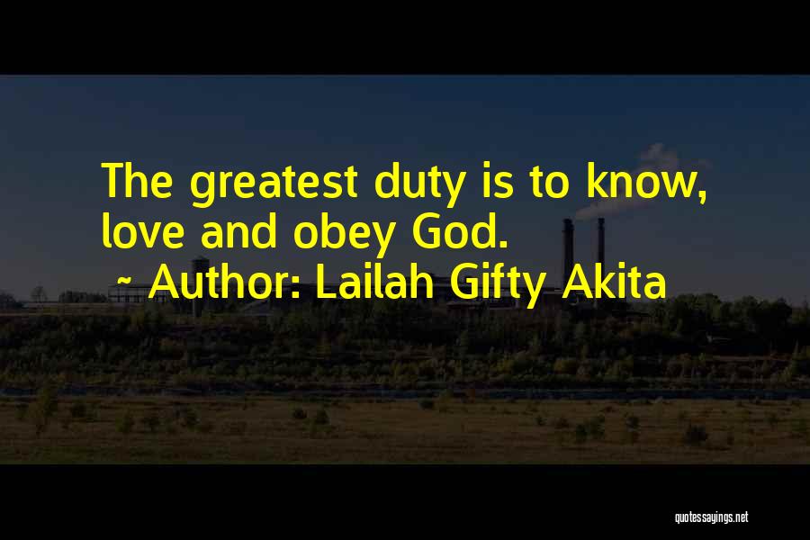 Love Is The Greatest Quotes By Lailah Gifty Akita