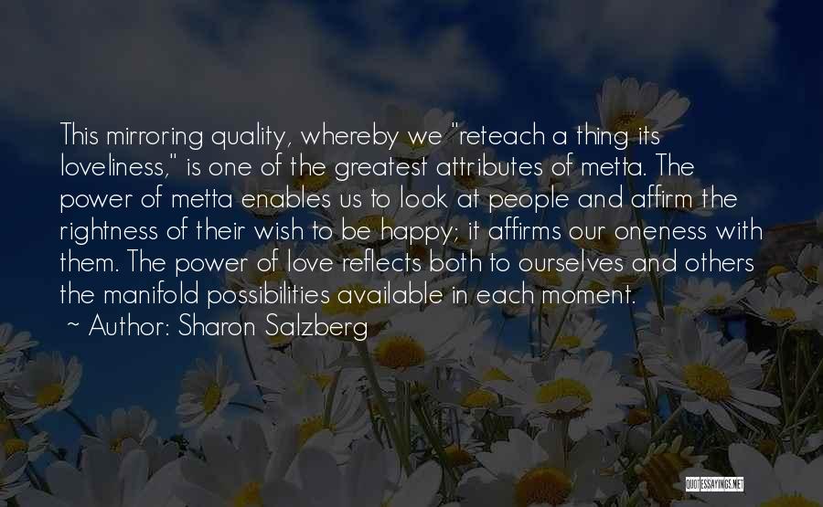 Love Is The Greatest Thing Quotes By Sharon Salzberg