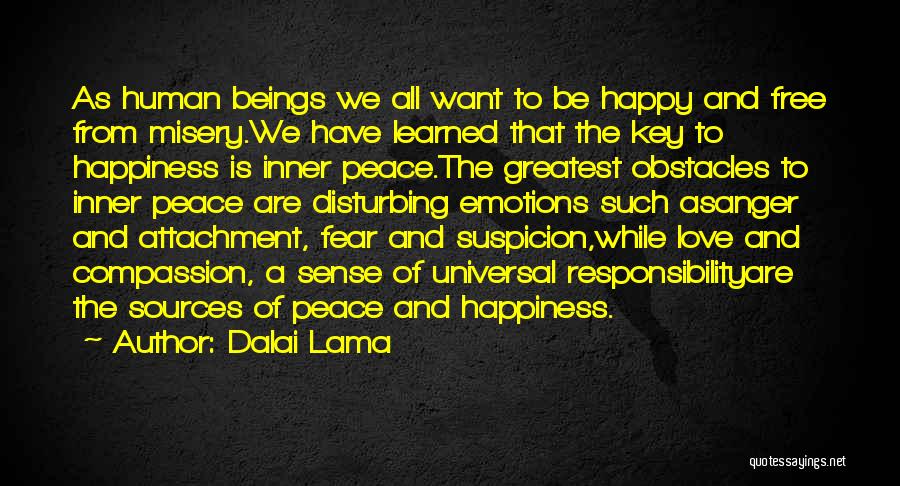 Love Is The Key To Happiness Quotes By Dalai Lama