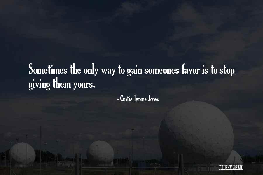 Love Is The Only Way Quotes By Curtis Tyrone Jones Love Is The Only Way Quotes By Curtis Tyrone Jones