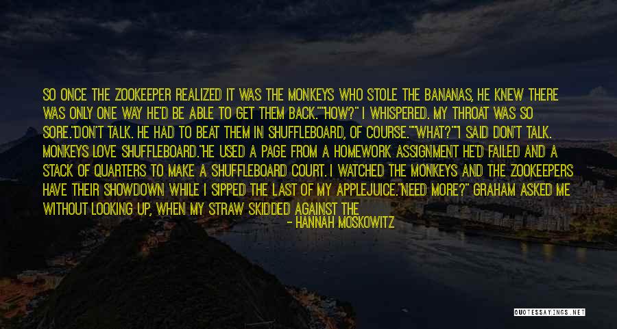Love Is The Only Way Quotes By Hannah Moskowitz Love Is The Only Way Quotes By Hannah Moskowitz