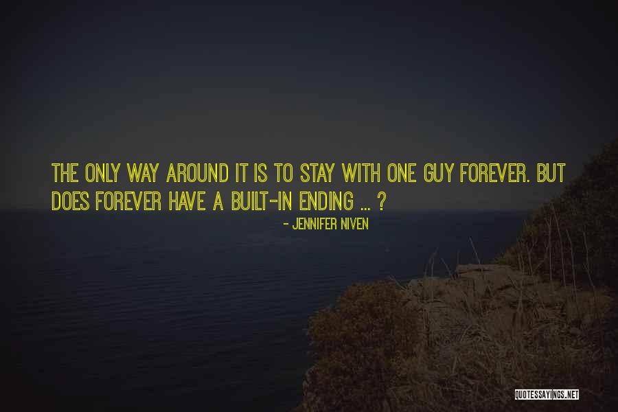 Love Is The Only Way Quotes By Jennifer Niven Love Is The Only Way Quotes By Jennifer Niven