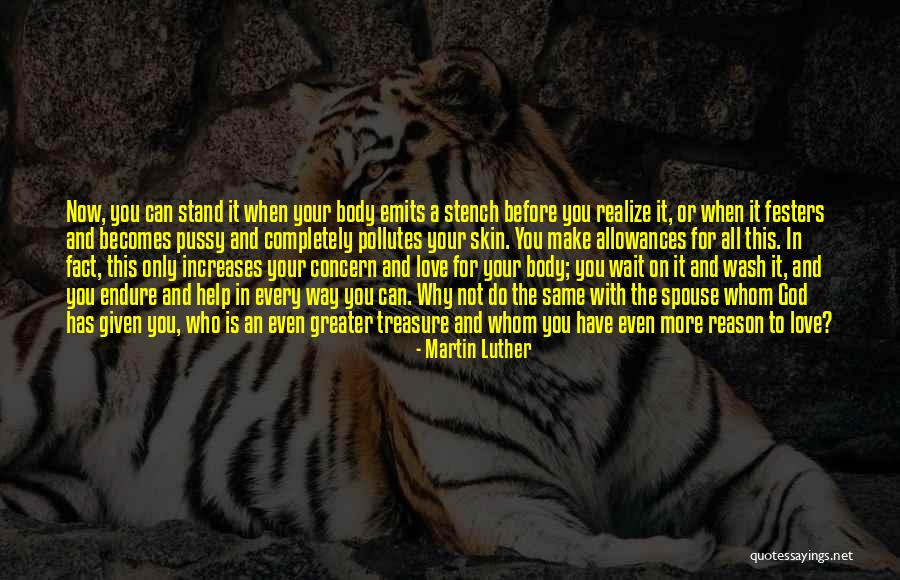 Love Is The Only Way Quotes By Martin Luther Love Is The Only Way Quotes By Martin Luther
