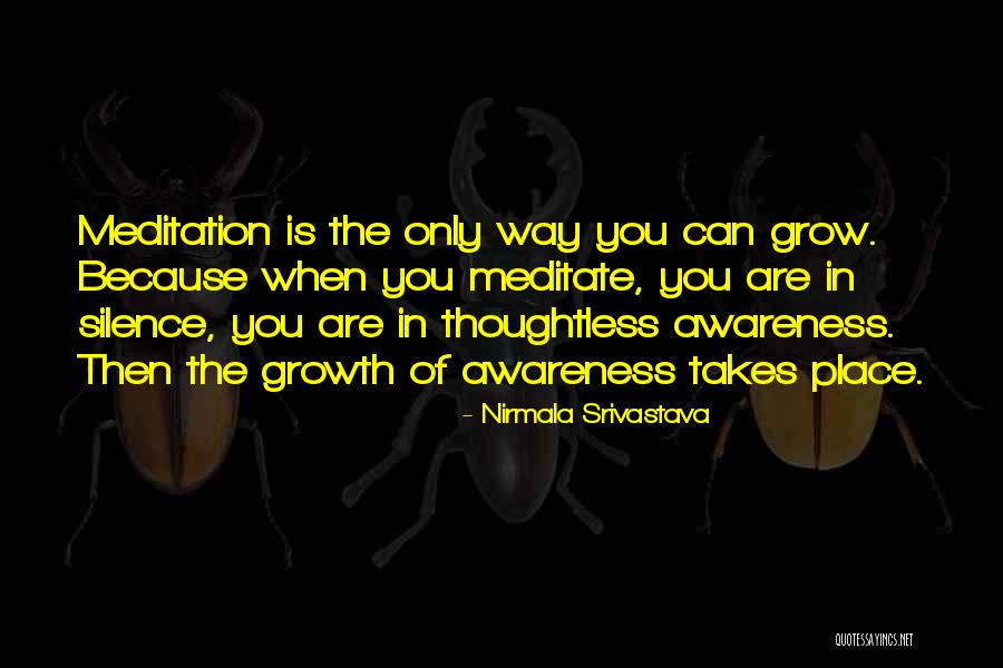 Love Is The Only Way Quotes By Nirmala Srivastava Love Is The Only Way Quotes By Nirmala Srivastava